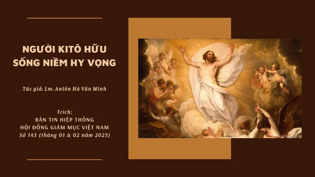 Người Kitô hữu sống niềm hy vọng